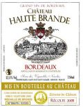 2019 Chateau Haute Brande, Bordeaux A.C.